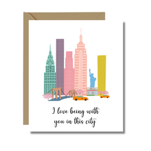  I Love Being with you in this City | Love Cards | NYC Cards | Couples Cards