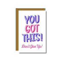  You Got This Card | Greeting Cards | Encouragement Cards | Affirmation Cards