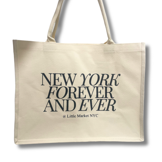 New York Forever and Ever Everyday Bag | XL Tote Bag Size | Design in NYC