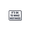 It's Okay to Make Mistakes | Black and White Pin | Perfect for Jackets and Backpacks