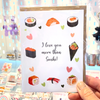 I Love you more than Sushi | Greeting Cards | Love and Elegant Cards | Sushi Lover