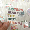Sister Make the Best Friend Sticker