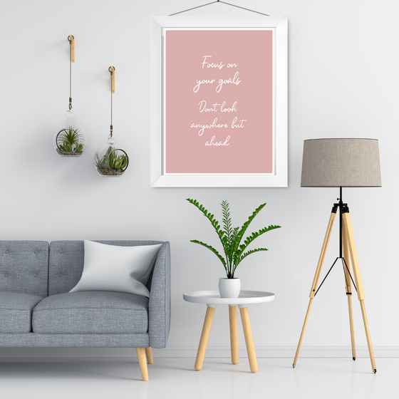 Focus on your Goals Art Print | Home Decor | Popular Quotes | Room Ideas | Unique Decor | Colorful Prints