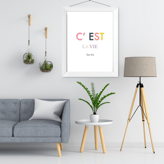 C'Est La Vie Art Print | Home Decor | Popular Quotes | Room Ideas | Unique Decor | Colorful Prints