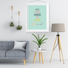 All you need is a Cat Aqua Art Print | Home Decor | Popular Quotes | Room Ideas | Unique Decor | Colorful Prints