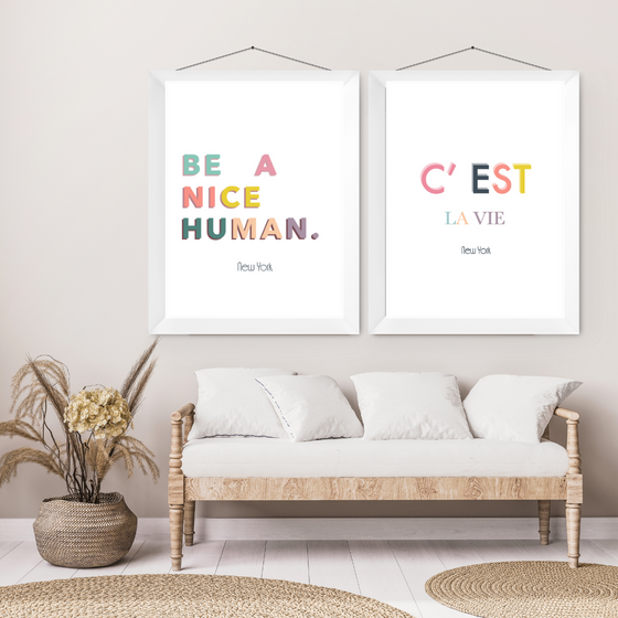 Be a Nice Human Art Print | Home Decor | Popular Quotes | Room Ideas | Unique Decor